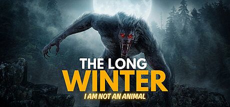 The Long Winter: I Am Not an Animal Game