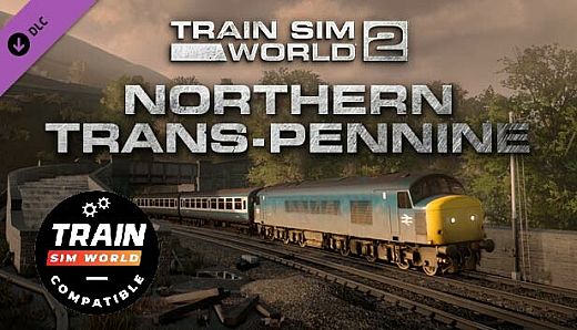 Train Sim World 4 Compatible: Northern Trans-Pennine: Manchester - Leeds Route Add-On