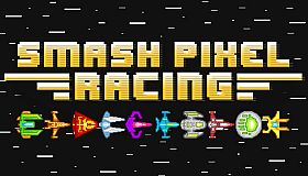 Smash Pixel Racing