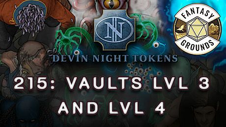 Fantasy Grounds - Devin Night Pack 215: Vaults Lvl 3 and Lvl 4 DLC
