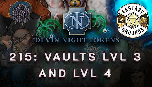 Fantasy Grounds - Devin Night Pack 215: Vaults Lvl 3 and Lvl 4