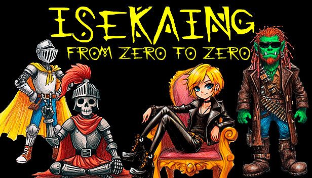 Buy Isekaing: from zero to zero.