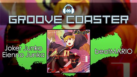 Groove Coaster - Joker Junko Eienno Junka DLC