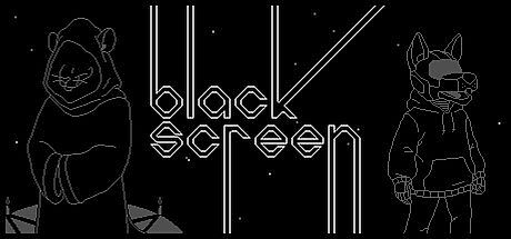 black screen Game