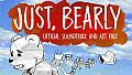 OST and Art Pack - Just, Bearly
