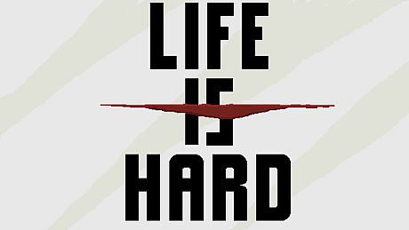 Life is Hard OST DLC