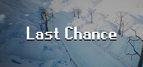 Last Chance