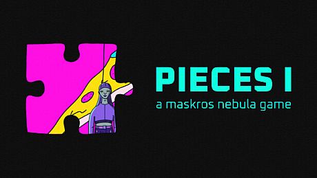 pieces I: a maskros nebula game Game