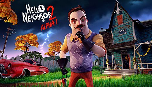 Hello Neighbor 2 Alpha 1