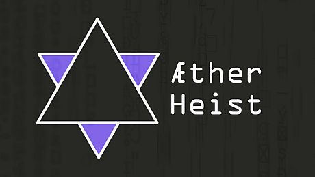 AEther Heist Game