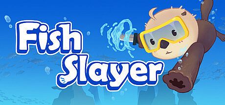 Fish Slayer