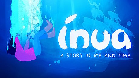 Inua - A Story in Ice and Time Game