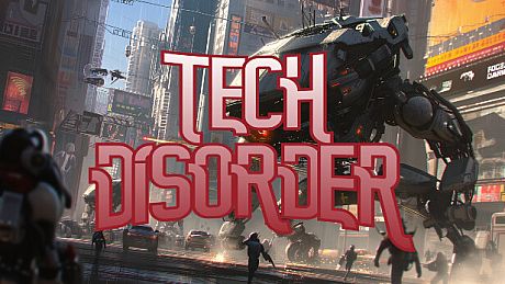 Tech Disorder Game