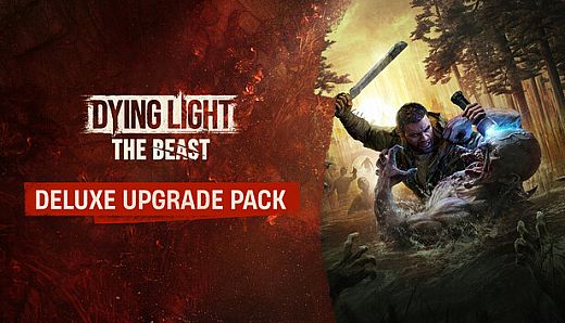 Dying Light: The Beast Standard to Deluxe Upgrade