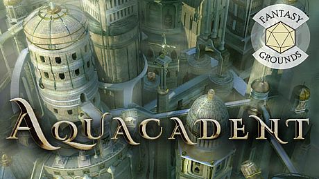 Fantasy Grounds - Aquacadent DLC