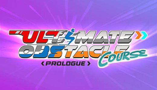Ultimate Obstacle Course - Prologue