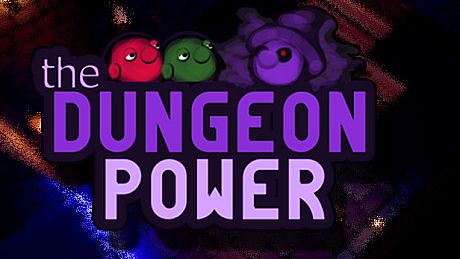 The Dungeon Power