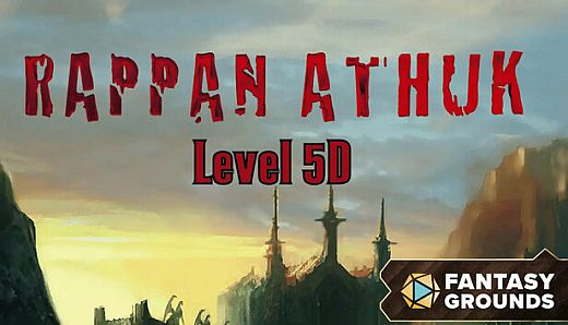 Fantasy Grounds - Rappan Athuk: Level 5D