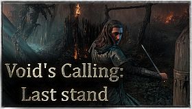 Void's Calling: Last stand