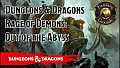 Fantasy Grounds - D&D Rage of Demons: Out of the Abyss