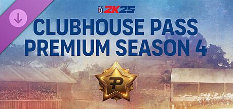 PGA TOUR 2K25 Clubhouse Pass Premium Season 4 DLC
