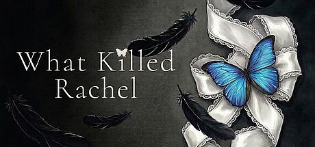 What Killed Rachel Game