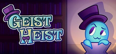 Geist Heist Game