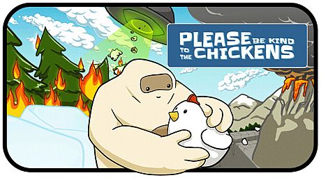 Please Be Kind To The Chickens Game