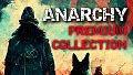 Anarchy: Premium Collection