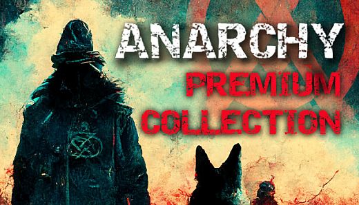 Anarchy: Premium Collection