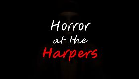 Horror at the Harpers