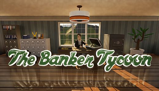 The Banker Tycoon