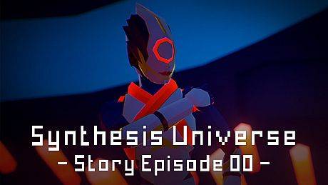 Synthesis Universe -Episode 00- Game
