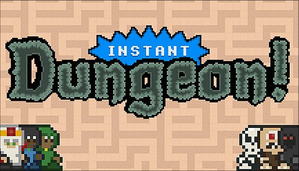 Buy Instant Dungeon!