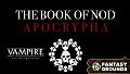 Fantasy Grounds - Vampire: The Masquerade - The Book of Nod Apocrypha