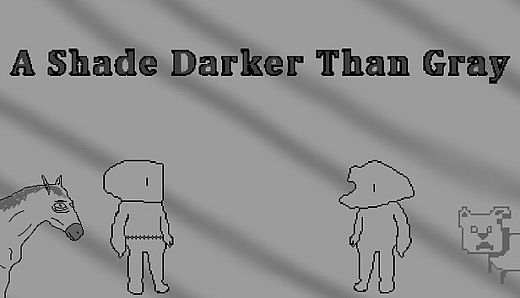 A Shade Darker Than Gray