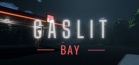 Gaslit Bay Game