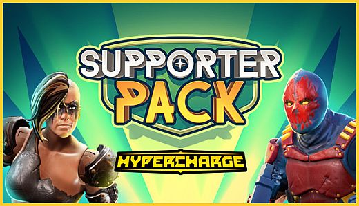 HYPERCHARGE: Unboxed Supporter Pack