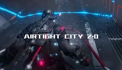 Airtight City 2.0 : Awakening
