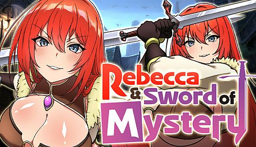Rebecca and the Sword of Mystery