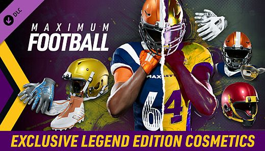 Maximum Football: Exclusive Legend Edition Cosmetics