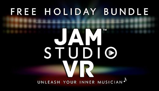 Jam Studio VR EHC - Free Holiday 2018 Bundle