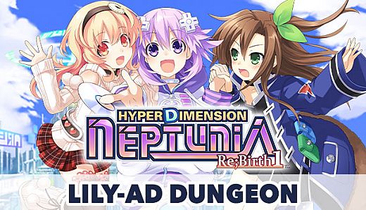Hyperdimension Neptunia Re;Birth1 Lily-ad Dungeon / リリィダンジョン / ＣＰ迷宮