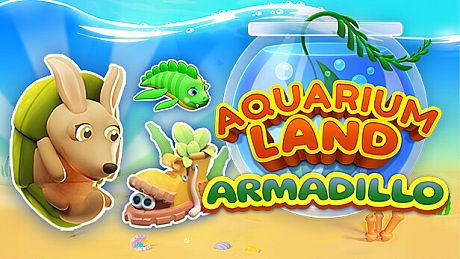 Aquarium Land: Armadillo DLC