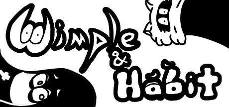 Wimple and Habit Game