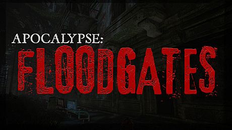 Apocalypse: Floodgates Game