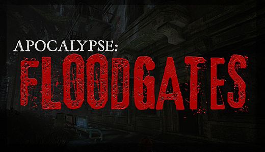 Apocalypse: Floodgates