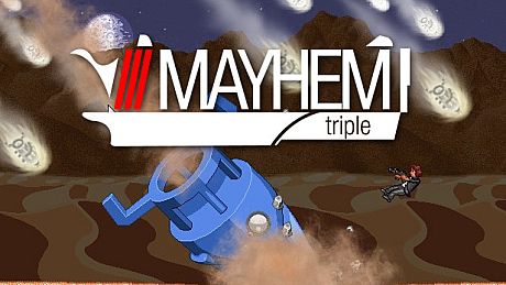 Mayhem Triple