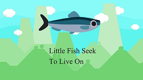 Little Fish Seek To Live On Game