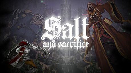 Salt and Sacrifice Game